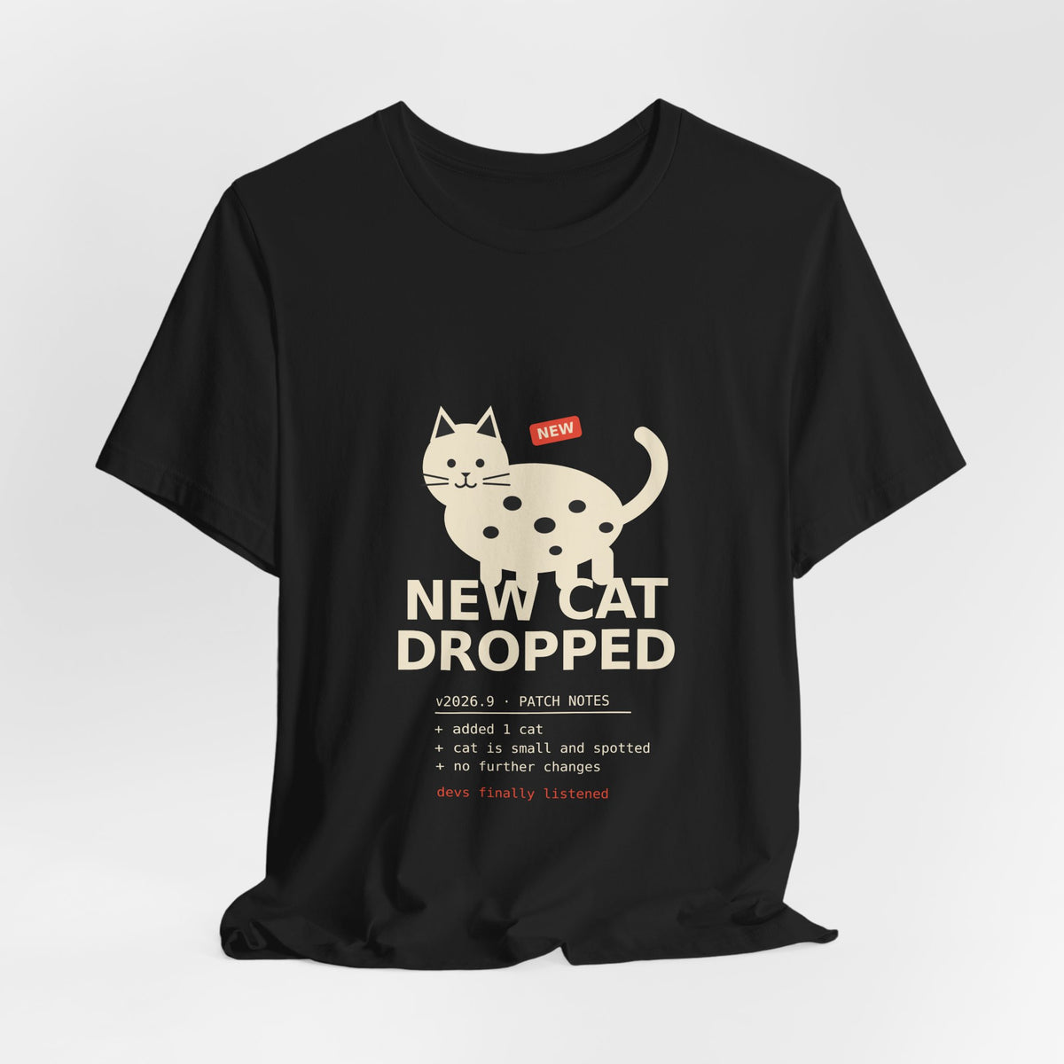 New Cat Dropped Shirt, Patch Notes Cat Tee for Gamers