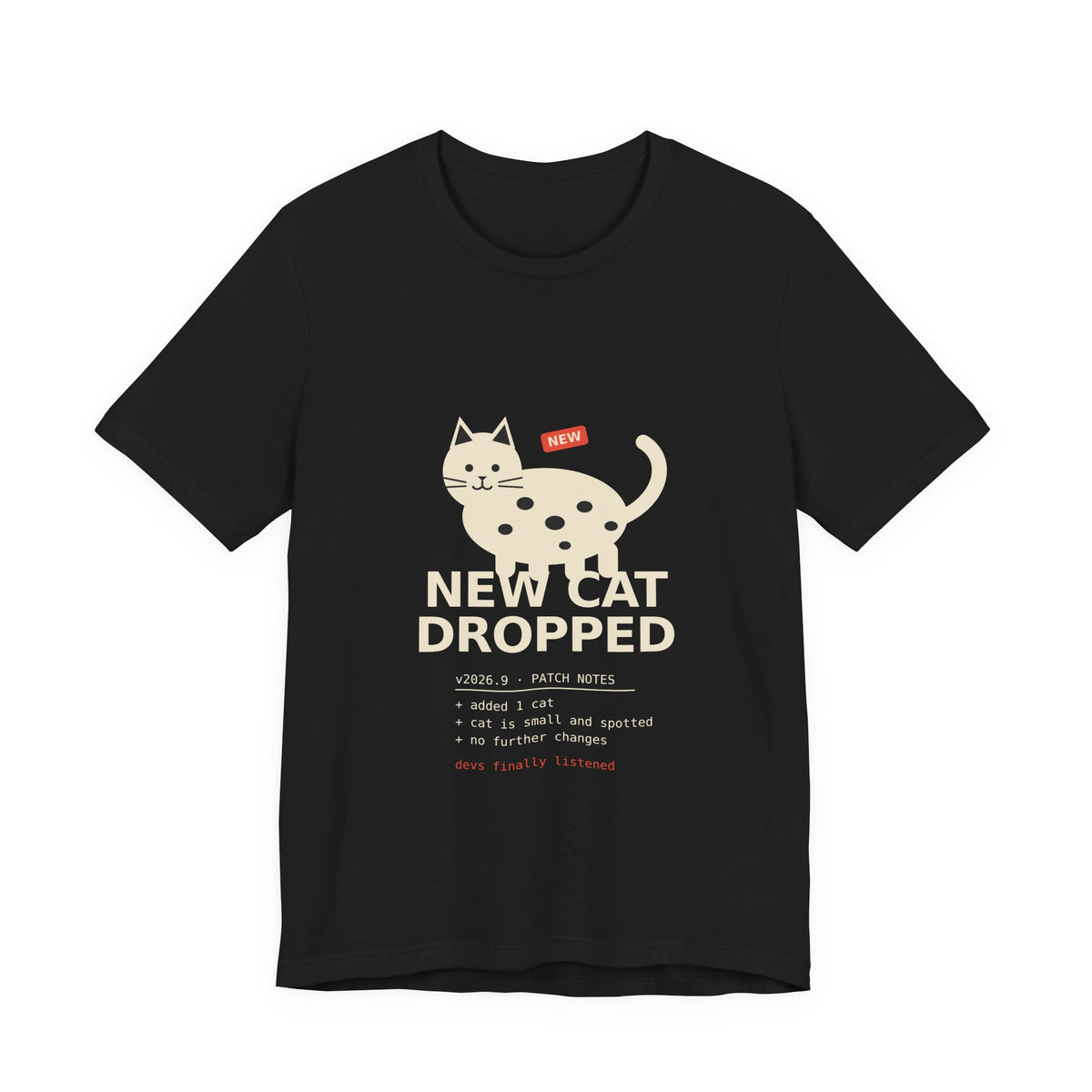 New Cat Dropped Shirt, Patch Notes Cat Tee for Gamers