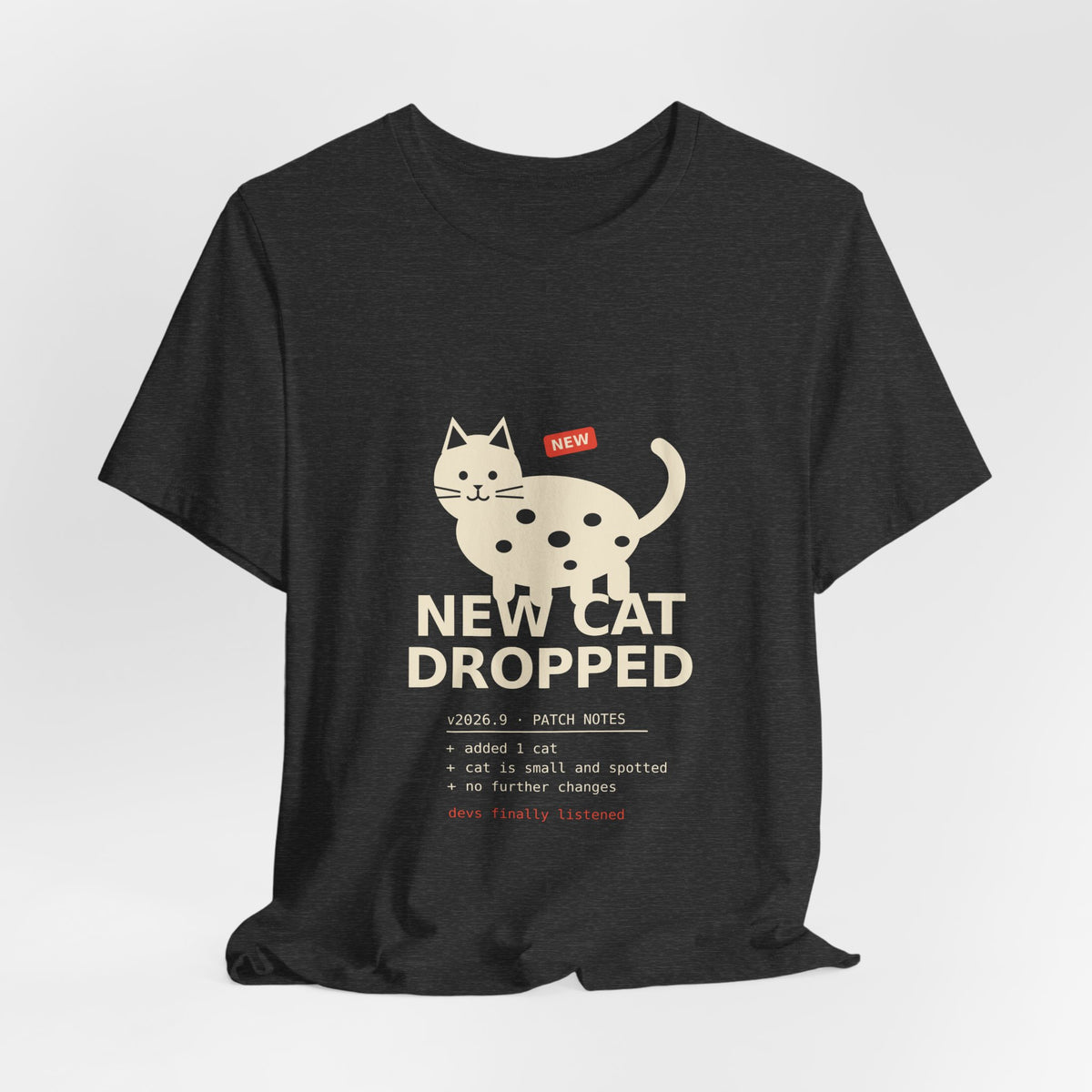New Cat Dropped Shirt, Patch Notes Cat Tee for Gamers