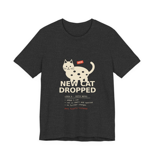 New Cat Dropped Shirt, Patch Notes Cat Tee for Gamers