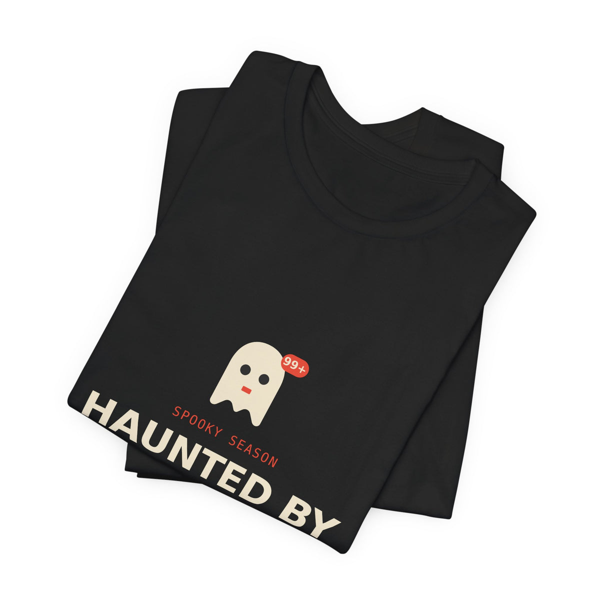 Haunted By My Unread Messages Shirt, Funny Halloween Ghost Tee