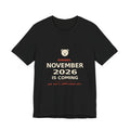 November 2026 Is Coming Shirt, Polar Bear Meme Tee